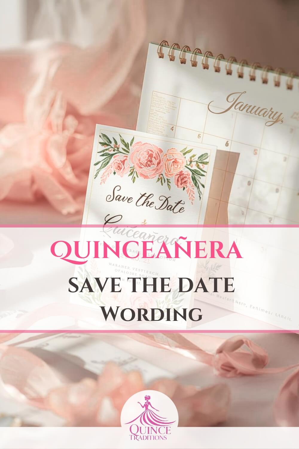 Quinceañera Save the Date Wording Templates